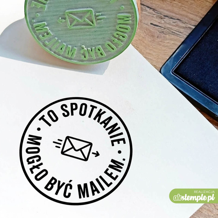 Gotowy stempel 5 cm dla milenialsa, to spotkanie mogło być mailem, prezent